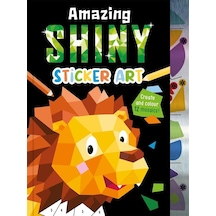 Amazing Shiny Sticker Art Ciltli Igloo Books