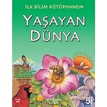 İlk Bilim Kütüphanem - Yaşayan Dünya