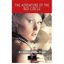 The Adventure of the Red Circle - Arthur Conan Doyle - Platanus Publishing