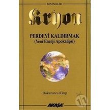 Perdeyi Kaldırmak - Kryon 9 - Lee Carroll - Akaşa Yayın
