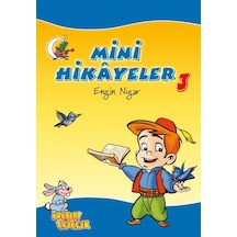 Mini Hikayeler - 3 - Engin Nigar