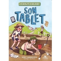 Son Tablet - Yeraltı Sırları 1