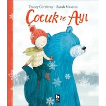 Çocuk ve Ayı - Sarah Massini - Bilgi Yayınevi