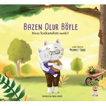 Bazen Olur Böyle - Biraz Kıskandım Sanki! - Mehmet Teber - Sincap Kitap