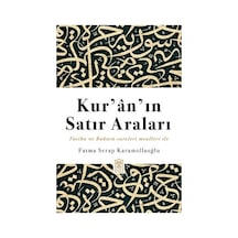 Kur'an'ın Satırları: Dini Öğretiler Ve Anlam Derinliği