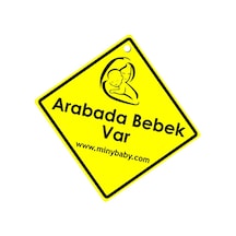 Minibaby Arabada Bebek Var İkazı