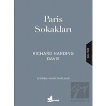 Paris Sokakları - Richard Harding Davis - Çınar Yayınları