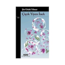 Şiir Erkök'ün Çiçek Yiyen İnek, Eğlenceli Bir Roman
