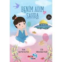 Benim Adım Sahra - Esra Yurttaş Yıllık - Aksa Çocuk