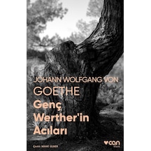 Genç Werther'in Acıları-Fotoğraflı Klasik - Johann Wolfgang Von Goethe - Can Yayınları