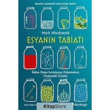 Eşyanın Tabiatı / Mark Miodownik