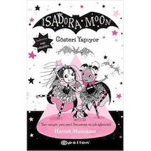 Isadora Moon 9 - Gösteri Yapıyor