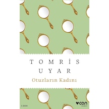 Otuzların Kadını Can Yayınları Tomris Uyar