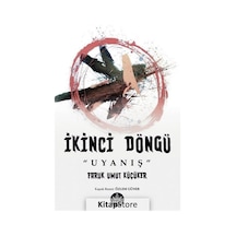 İkinci Döngü: Uyanış - Faruk Umut Küçüker - Elpis Yayınları