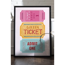Golden Ticket Ahşap Çerçeveli Poster, Dekoratif Hediyelik Duvar Tablosu