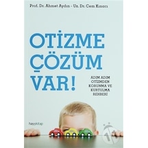 Otizme Çözüm Var! - Cem Kınacı -  Ahmet Aydın - Hayykitap