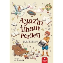 Ayaz'ın İlham Perileri / Nuri Kurucu