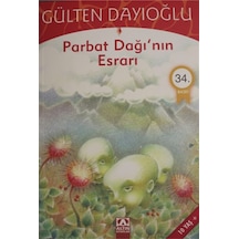 GK - Parbat Dağının Esrarı - Gülten Dayıoğlu - Altın Kitaplar