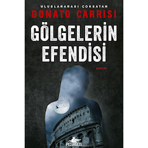 Gölgelerin Efendisi Marcus Ve Sandra Serisi 3 / Donato Carrisi