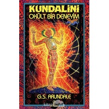 Kundalini - Okült Bir Deneyim