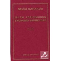 Islam Toplumunun Ekonomik Strüktürü / Sezai Karakoç
