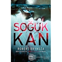 Soğuk Kan - Bir Dedektif Erika Foster Romanı - Robert Bryndza - Yabancı