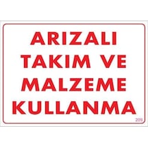 Znv Zenvia Mey İthalat Arızalı Malzeme Takım Kullanma Uyarı Levhası 25x35 Kod: 209 Znv2025 Cmn