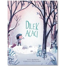Dilek Ağacı - Kyo Maclear - Redhouse Kidz Yayınları