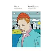 Benoni - Knut Hamsun  - Timaş Yayınları