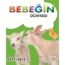 Bebeğin Dünyası Çiftlikte