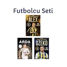 Sahanın Yıldızları Fenerbahçe Alex - Arda - Dzeko 3 Kitap Set