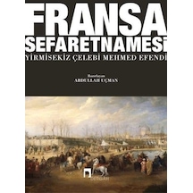 Fransa Sefaretnamesi- Dergah Yayınları