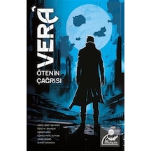 Vera - Ötenin Çağrısı- Mosquito Yayınları