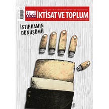 İktisat Ve Toplum Dergisi 130. Sayı