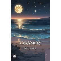 Yakamoz / Zeki Kılavuz