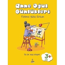 Anne Oğul Günlükleri - Sessiz Kitap - Fatima Yıldız Erkan - Otantik Kitap