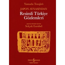 Japon Aynasından Resimli Türkiye Gözlemleri 517773623