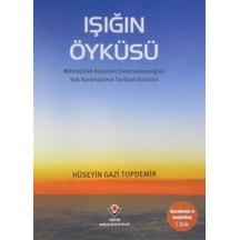 Işığın Öyküsü Karton Kapak / Hüseyin Gazi Topdemir
