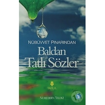 Baldan Tatlı Sözler  - Nureddin Yıldız  - Tahlil Yayınları