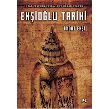 Ekşioğlu Tarihi / İmdat Ekşi