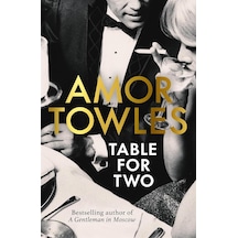 Table For Two Hutchinson Amor Towles