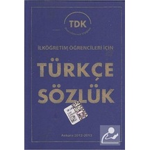 İlkokul-ortaokul Öğrencilerine Türkçe Sözlük: İlköğretim Öğrencileri İçin