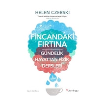 Fincandaki Fırtına - Helen Czerski - Domingo Yayınevi