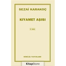 Kıyamet Aşısı / Sezai Karakoç
