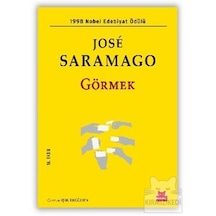 Kırmızı Kedi - Jose Saramago - Görmek