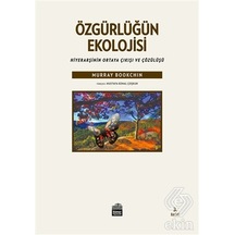 Özgürlüğün Ekolojisi - Murray Bookchin - Sümer Yayıncılık