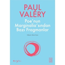 Poe'nin Marginalia'sından Bazı Fragmanlar - Paul Valery - Ketebe