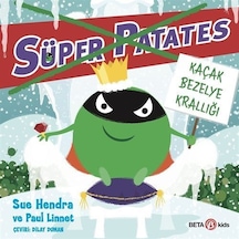 Süper Patates / Kaçak Bezelye Krallığı / Sue Hendra