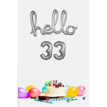 33 Yaş Doğum Günü Balonları - Hello 33 El Yazısı Gümüş Renk Folyo Balon Gümüş