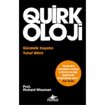 Quirkoloji - Richard Wiseman -  Zeynep Arıkan - Pegasus